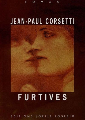 Furtives - Jean-Paul Corsetti