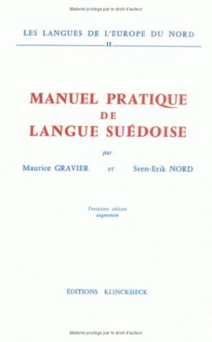 Manuel pratique de langue suédoise - Maurice Gravier