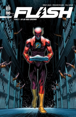 Flash : infinite. Vol. 3. La loi des Lascars - Jeremy Adams