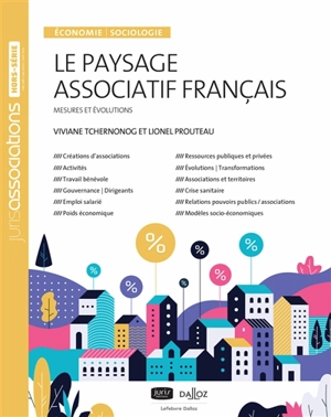 Le paysage associatif français : mesures et évolutions - Viviane Tchernonog