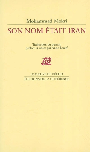 Son nom était Iran - Mohammad Mokri