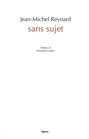 Sans sujet - Jean-Michel Reynard