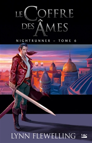 Nightrunner. Vol. 6. Le coffre des âmes - Lynn Flewelling