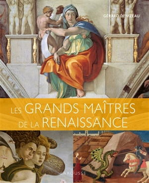 Les grands maîtres de la Renaissance