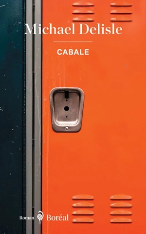 Cabale - Michael Delisle