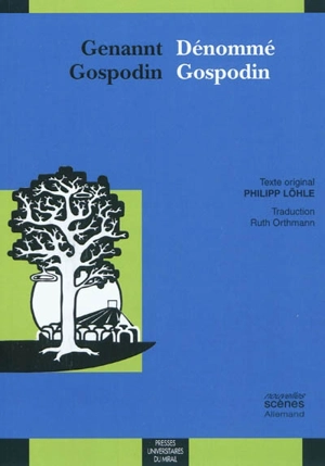 Dénommé Gospodin. Genannt Gospodin - Philipp Löhle