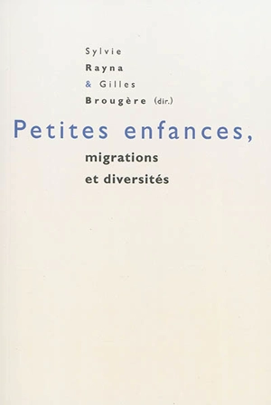 Petites enfances, migrations et diversités