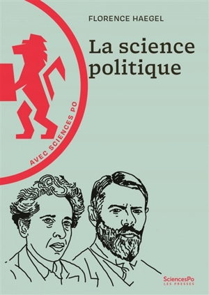 La science politique - Florence Haegel