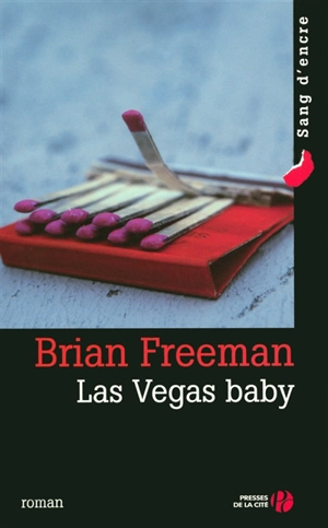 Las Vegas baby - Brian Freeman