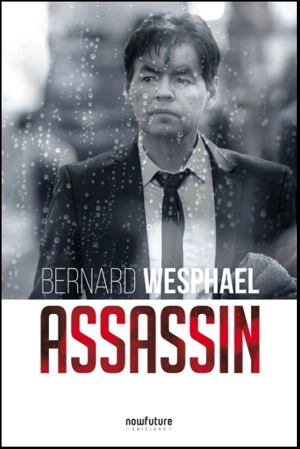 Assassin - Bernard Wesphael