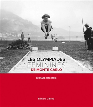 Les Olympiades féminines de Monte-Carlo - Bernard Maccario