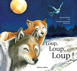 Loup, loup, loup ! - Malou Ravella