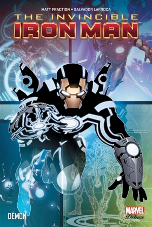 The invincible Iron Man. Vol. 5. Démon - Matt Fraction