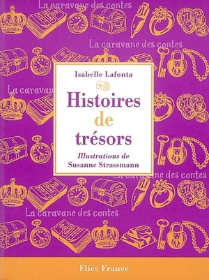 Histoires de trésors - Isabelle Lafonta