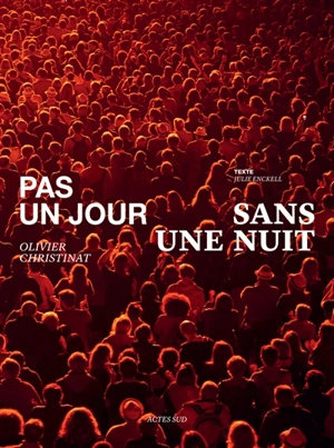 Pas un jour sans une nuit - Olivier Christinat