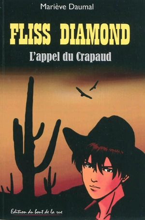 Fliss Diamond. L'appel du crapaud - Mariève Daumal