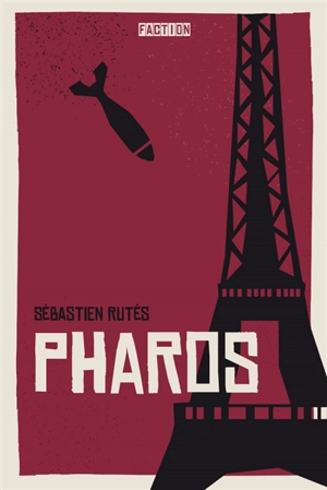 Pharos - Sébastien Rutés