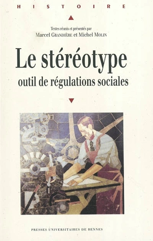 Le stéréotype, outil de régulations sociales