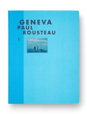 Geneva - Paul Rousteau