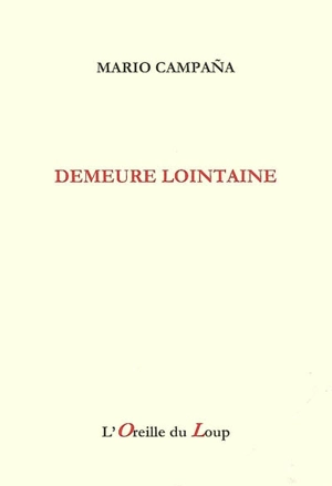 Demeure lointaine - Mario Campana