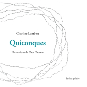 Quiconques - Charline Lambert