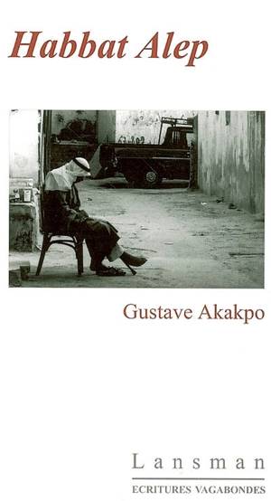 Habbat Alep - Gustave Akakpo