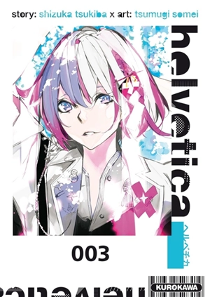 Helvetica. Vol. 3 - Tsukiba Shizuka