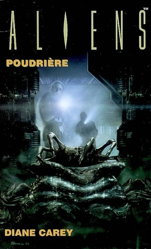 Aliens. Vol. 3. Poudrière - Diane Carey