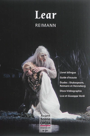 Avant-scène opéra (L'), n° 291. Lear - Aribert Reimann