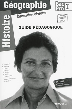 Histoire géographie, éducation civique, 1re bac pro : guide pédagogique