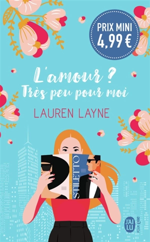 L'amour ? Très peu pour moi - Lauren Layne