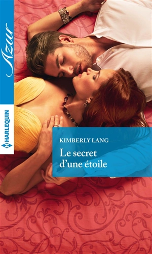 Le secret d'une étoile - Kimberly Lang