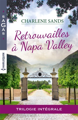 Retrouvailles à Napa Valley - Charlene Sands