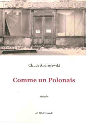 Comme un Polonais - Claude Andrzejewski