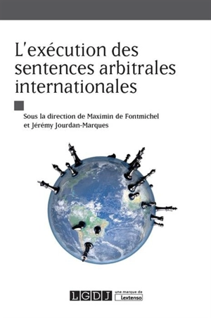 L'exécution des sentences arbitrales internationales