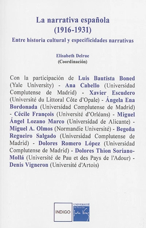 La narrativa espanola (1916-1931) : entre historia cultural y especificidades narrativas