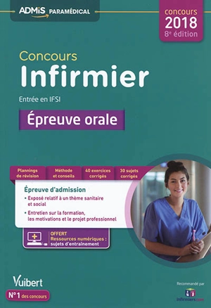 Concours infirmier, entrée en IFSI : épreuve orale : concours 2018 - Virginie Serrière