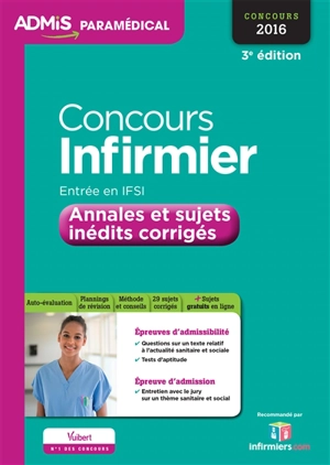 Concours infirmier : annales et sujets inédits corrigés : entrée en IFSI, concours 2016 - Virginie Serrière