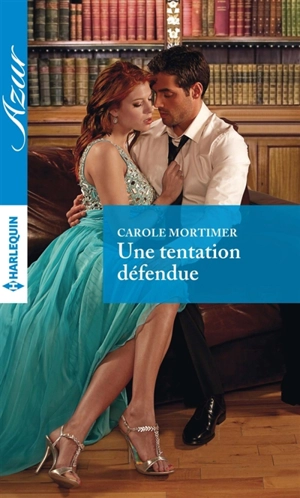 Une tentation défendue - Carole Mortimer