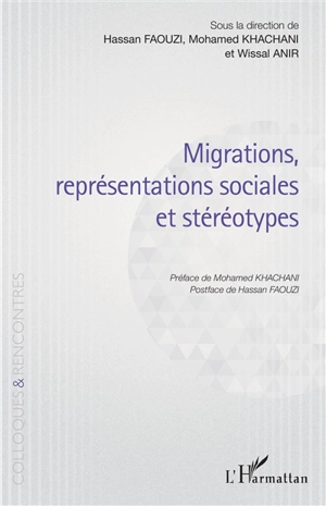 Migrations, représentations sociales et stéréotypes