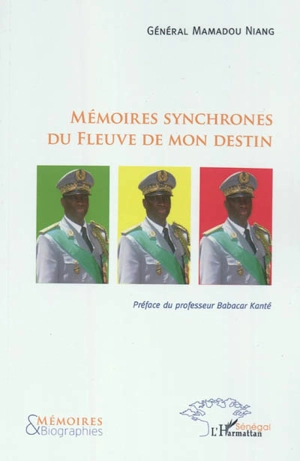 Mémoires synchrones du fleuve de mon destin - Mamadou Niang