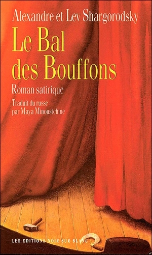 Le bal des bouffons - Alexandre Shargorodsky