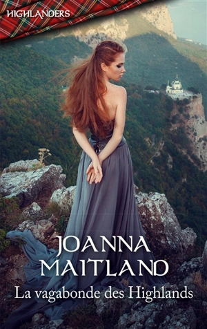 La vagabonde des Highlands - Joanna Maitland