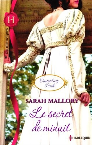 Le secret de minuit : Castonbury Park - Sarah Mallory