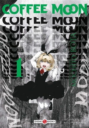 Coffee Moon. Vol. 1 - Bota Mochito