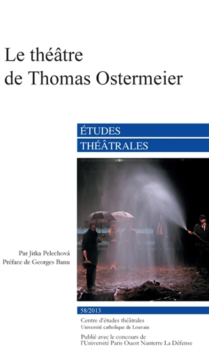 Le théâtre de Thomas Ostermeier - Jitka Pelechova