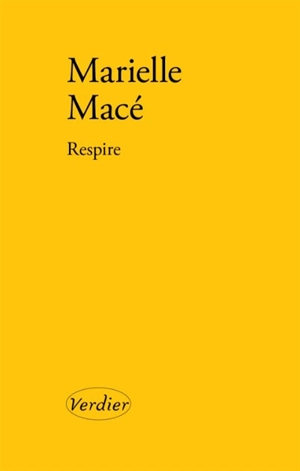 Respire - Marielle Macé