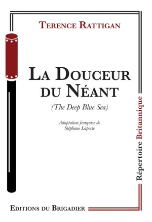 La douceur du néant. The deep blue sea - Terence Rattigan