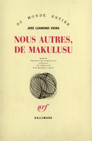 Nous autres, de Makulusu - José Luandino Vieira