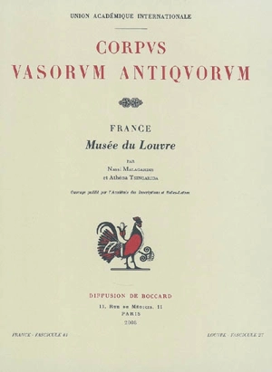 Corpus vasorum antiquorum France. Vol. 41. Musée du Louvre (fascicule 27) - Union académique internationale